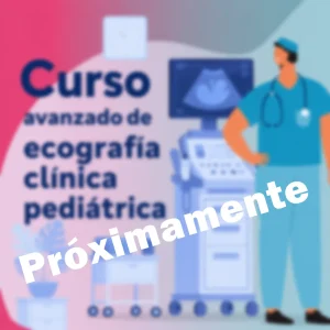 Curso Avanzado Ecografía